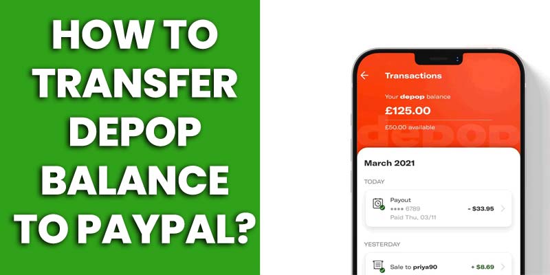 How to Transfer Depop Balance to PayPal