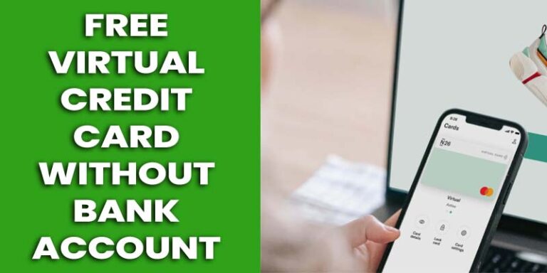 Free Virtual Credit Card Without Bank Account