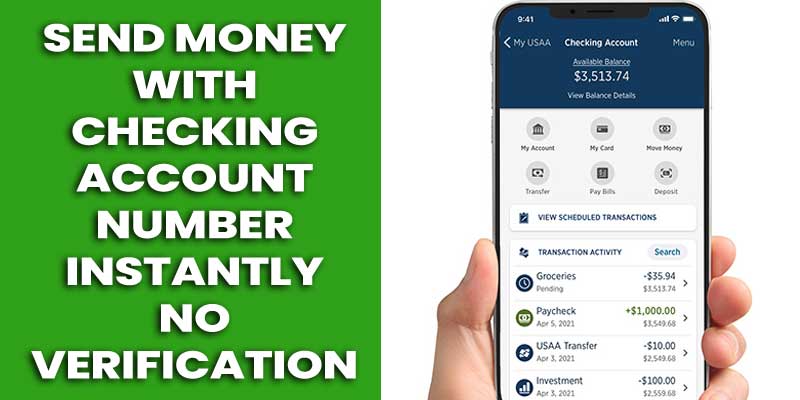 Send Money With Checking Account Number Instantly No Verification