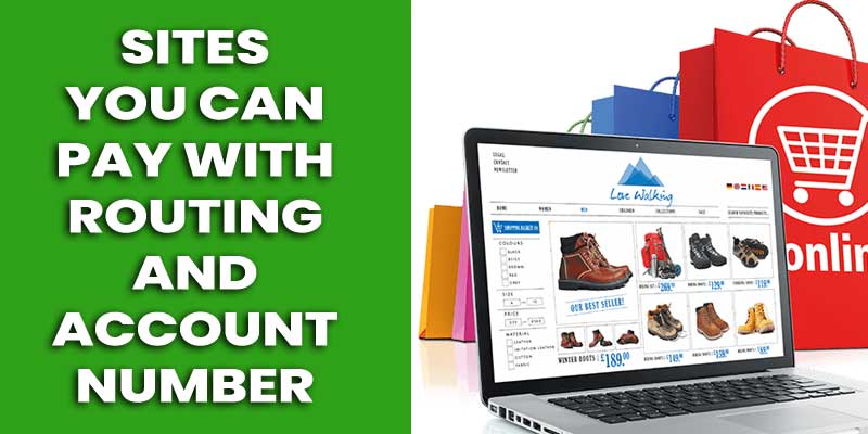 Sites You Can Pay With Routing and Account Number